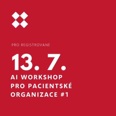upoutávka na online AI workshop pro pacientské organizace #1, které se koná 13. července